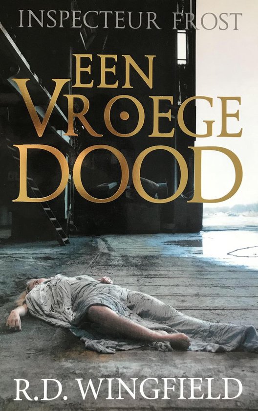 Een vroege dood - R.D. Wingfield