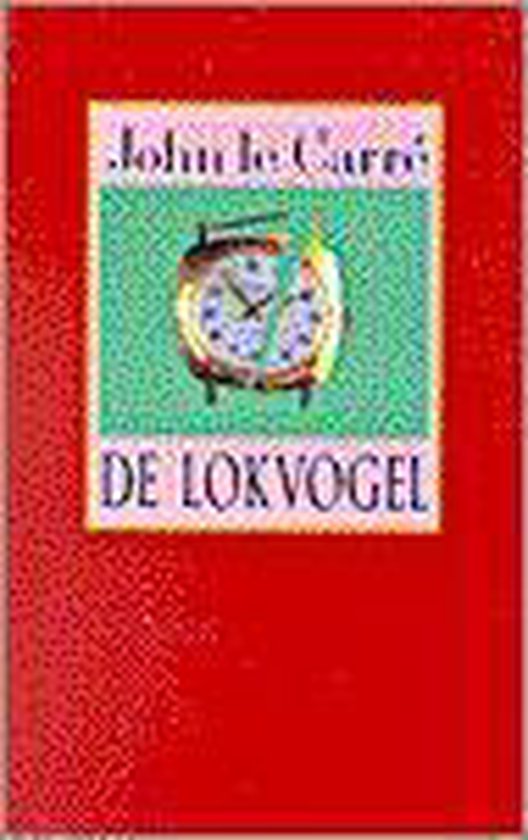 Lokvogel - John le Carré