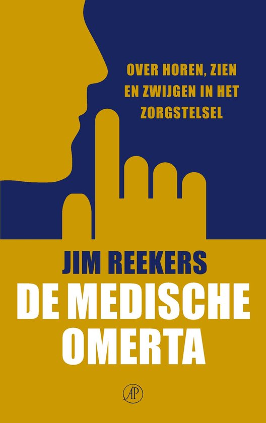 De medische omerta - Jim Reekers