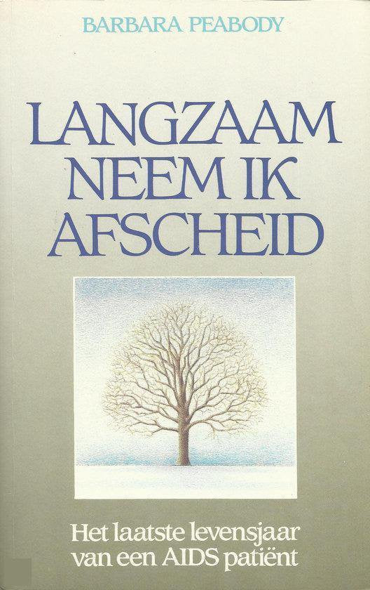 Langzaam neem ik afscheid - Barbara Peabody, geen