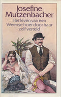 Leven van een Weense hoer door haar zelf verteld - J. Mutzenbacher, Thomas Graftdijk