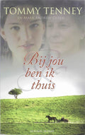 Bij Jou Ben Ik Thuis - Tommey Tenney, Mark Andrew Olsen