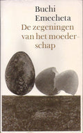 De zegeningen van het moederschap - Buchi Emecheta