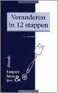 Veranderen in 12 stappen - Bart van Luijk
