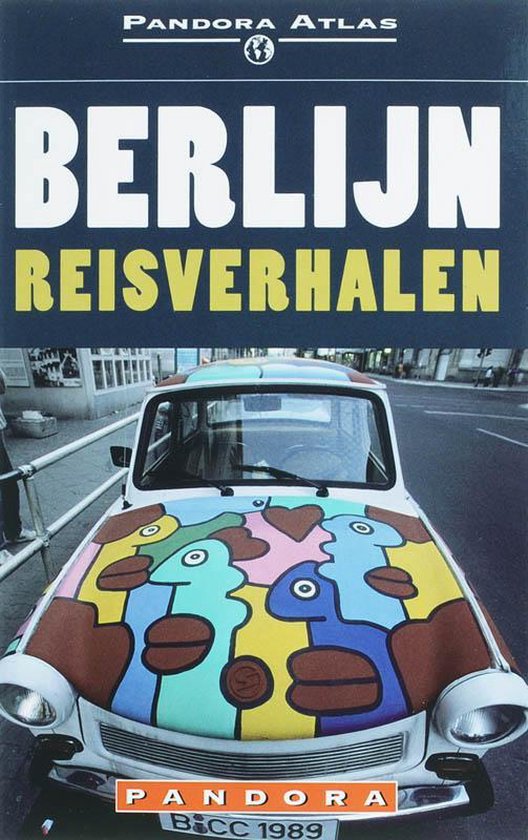 Berlijn Reisverhalen - Diverse auteurs