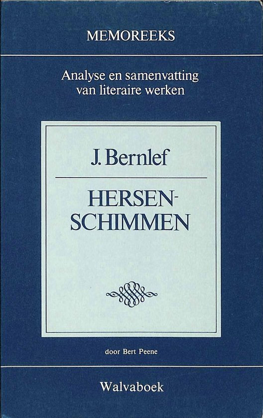 J. bernlef hersenschimmen - Peene