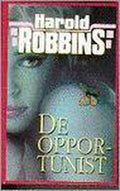 De opportunist - Harold Robbins