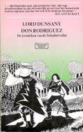 Don Rodriguez: de kronieken van de Schaduwvallei - Dunsany
