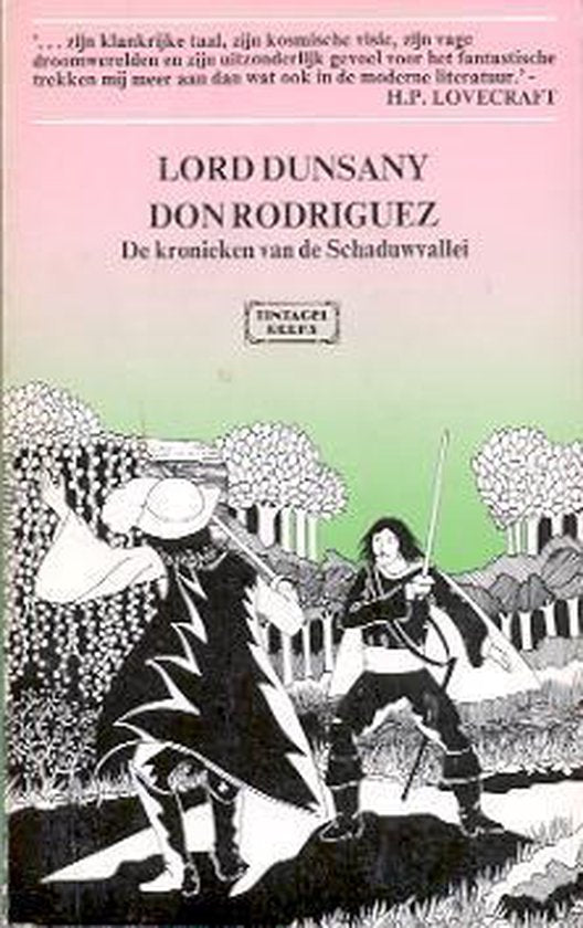 Don Rodriguez: de kronieken van de Schaduwvallei - Dunsany