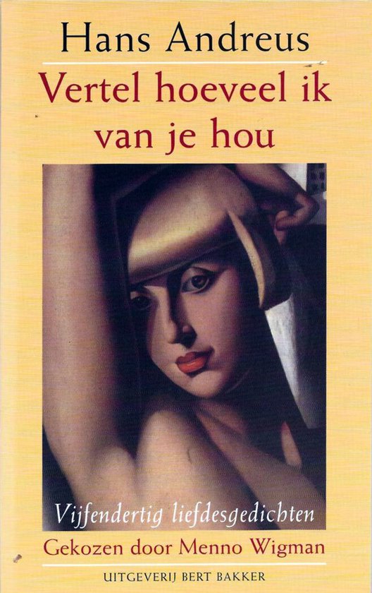 Vertel Hoeveel Ik Van Je Hou - Hans Andreus
