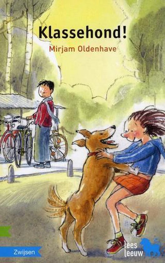 Klassehond! - Mirjam Oldenhave