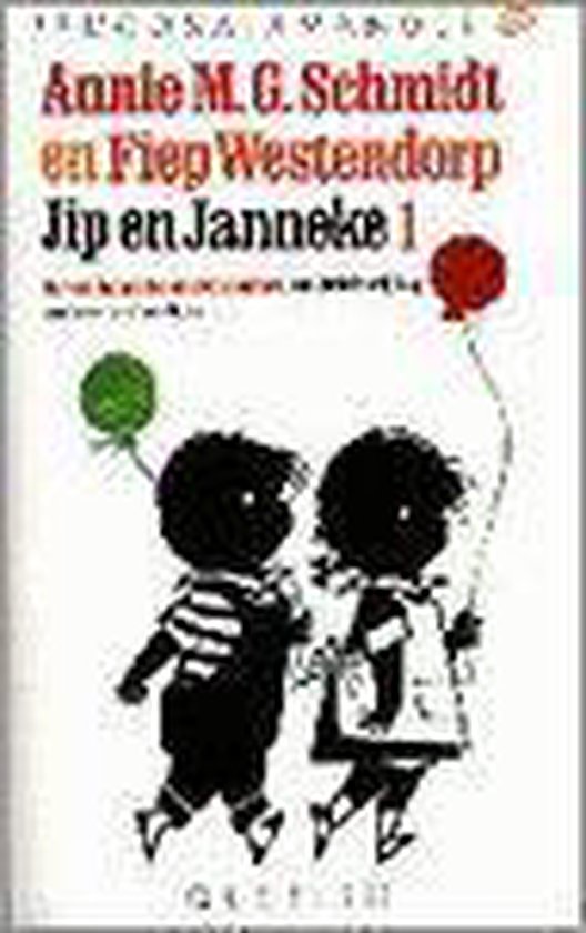 Jip en Janneke - Annie M.G. Schmidt, Fiep Westendorp