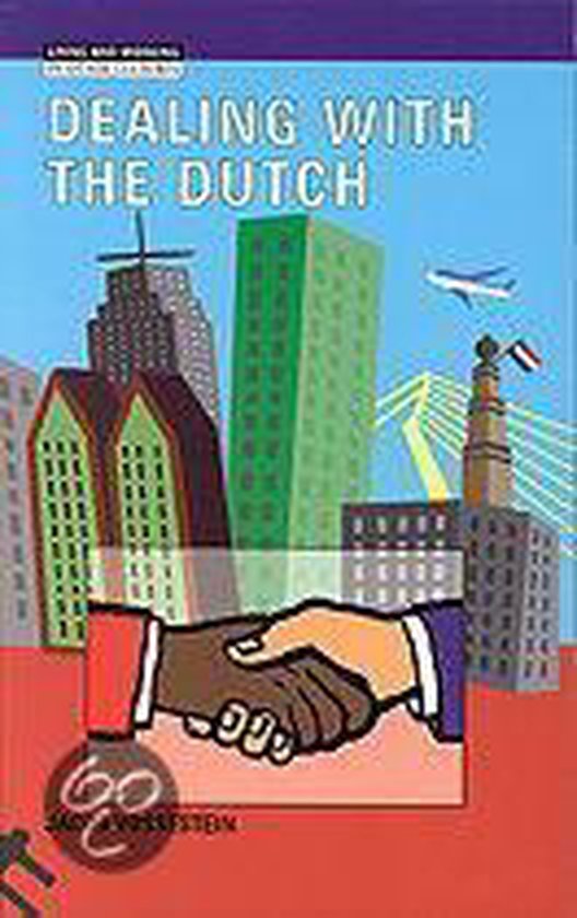 Dealing with the Dutch - Jacob Vossestein