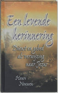 Een levende herinnering - Henri Nouwen