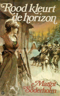 Rood kleurt de horizon - Margit Söderholm, C. van Eijsden