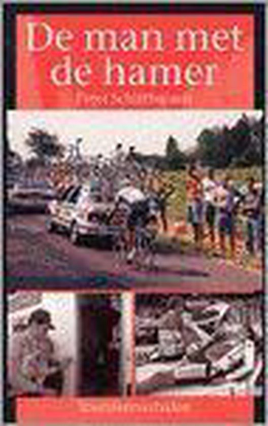Man Met De Hamer - Peter Schilthuizen
