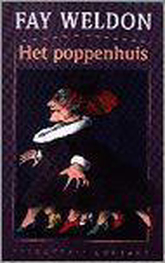 Het poppenhuis - Fay Weldon
