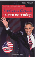 President Obama In Een Notendop - Frans Verhagen