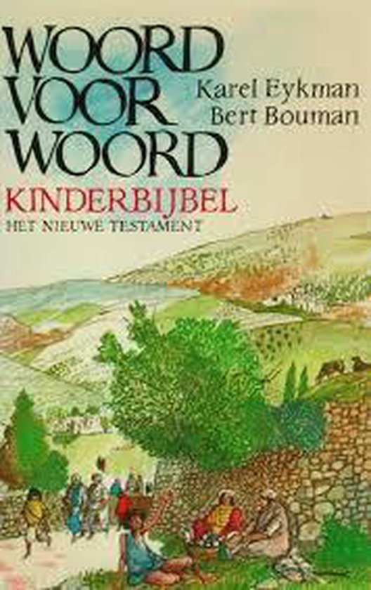 Woord voor woord - Karel Eykman