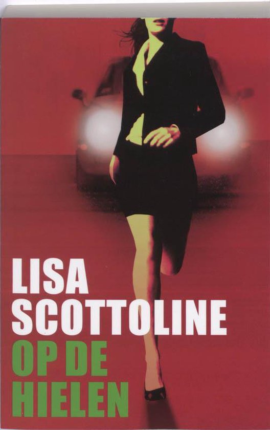 Op De Hielen - L. Scottoline