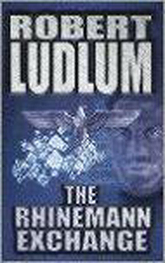 The Rhinemann Exchange | - Robert Ludlum
