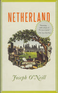 Netherland - Joseph ONeill