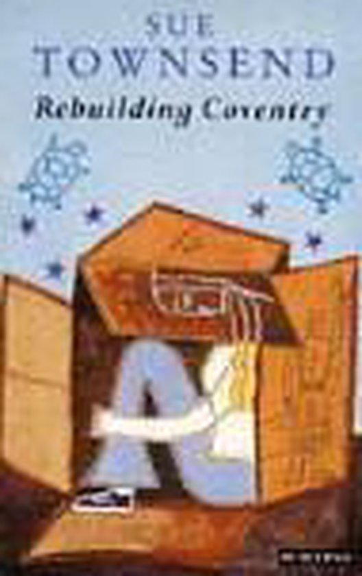 REBUILDING COVENTRY - Sue Townsend