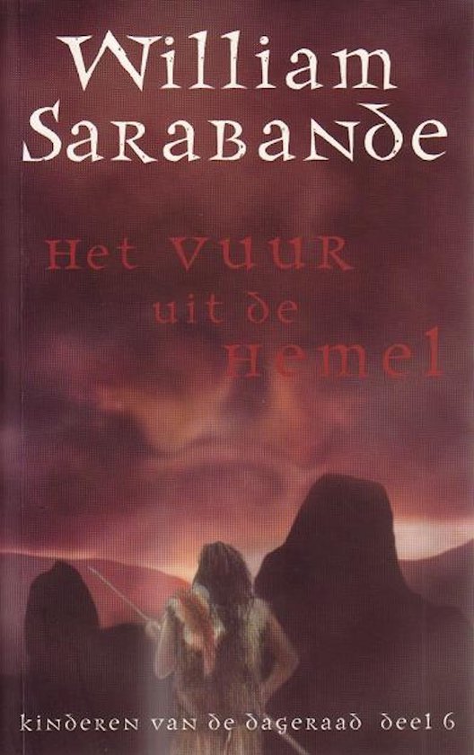 Vuur Uit De Hemel - William Sarabande