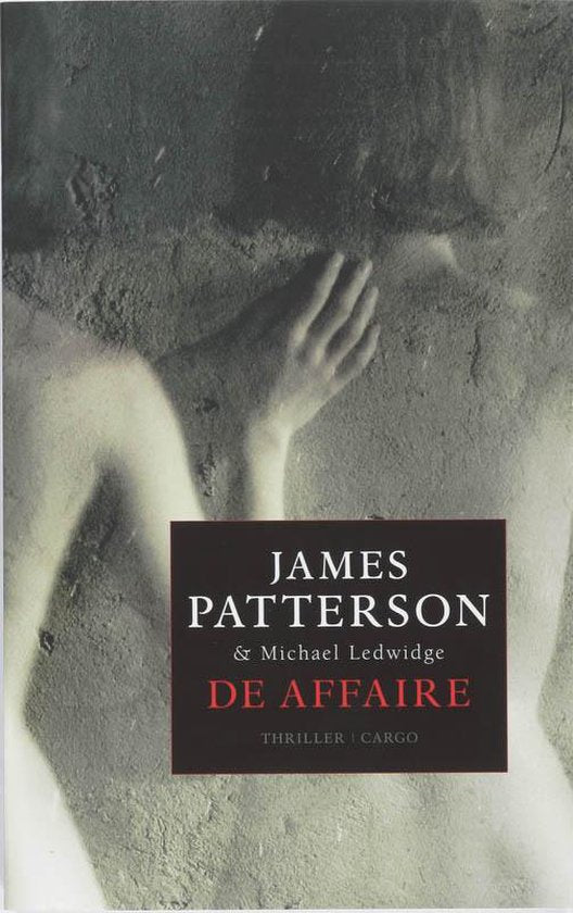 De Affaire - James Patterson, Michael Ledwidge