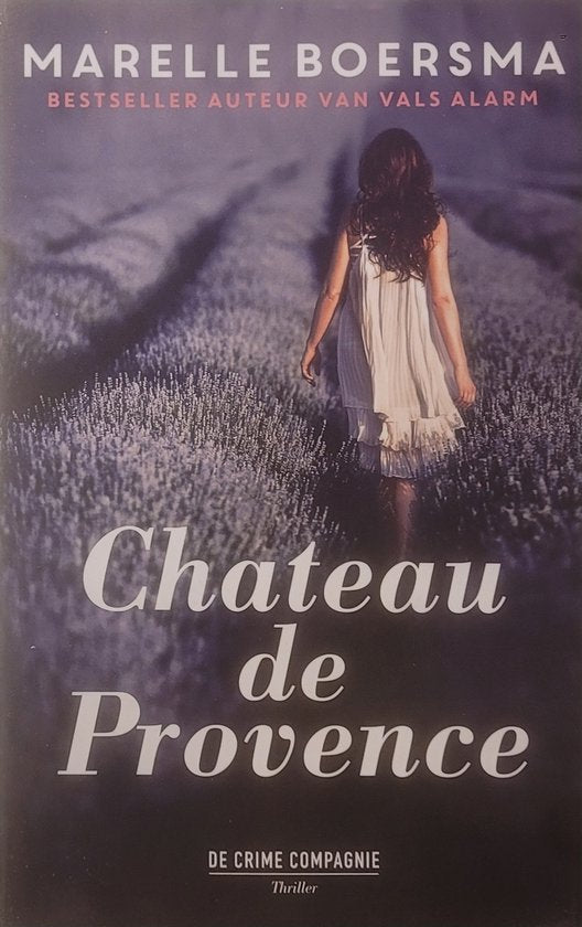 Chateau de Provence - Marelle Boersma
