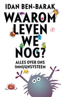 Waarom leven we nog? - Idan Ben - Barak