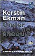 Onder de sneeuw - Kerstin Ekman