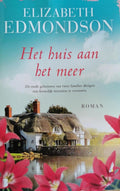 Het huis aan het meer - Elizabeth Edmondson