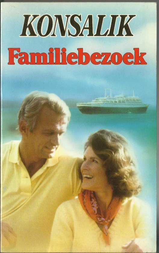 Familiebezoek - Heinz G. Konsalik