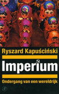 Imperium - Ryszard Kapuscinski