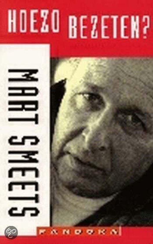 Hoezo Bezeten - Mart Smeets