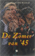 de zomer van '45 - carel Donk - carel Donk, Ella Weisbrod