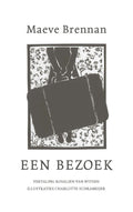Een bezoek - Maeve Brennan