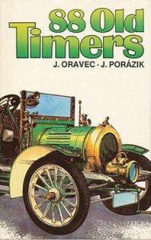 Achtentachtig old timers - J. Oravec