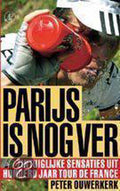 Parijs Is Nog Ver - Peter Ouwerkerk