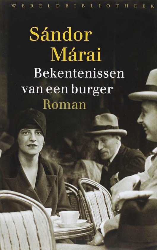 Bekentenissen van een burger - Sándor Márai