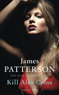 Alex Cross 17 - Kill Alex Cross - James Patterson
