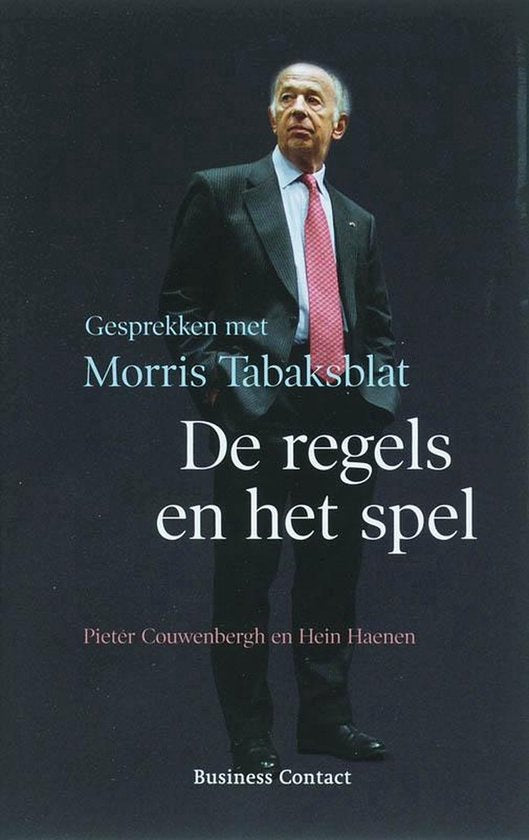 De regels en het spel - Pieter Couwenberght, Hein Haenen