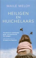 Heiligen En Huichelaars - Maile Meloy