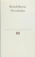De verhalen - Bertolt Brecht