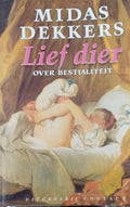 Lief Dier - Midas Dekkers