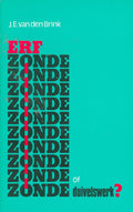 Erfzonde of duivelswerk? - Brink, J.E. van den