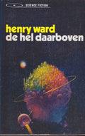De Hel Daarboven - Henry Ward