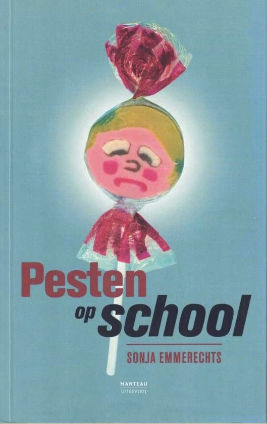 Pesten op school - Sonja Emmerechts