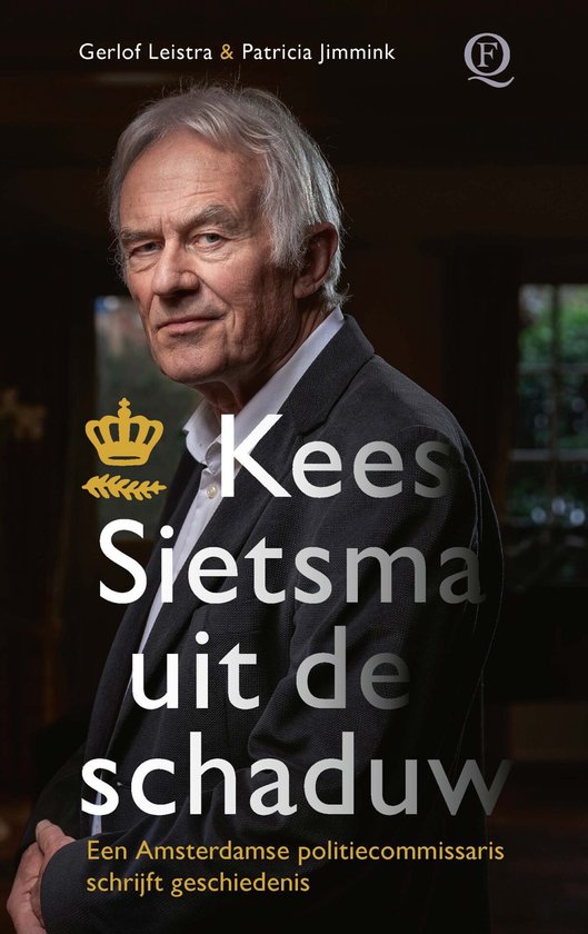 Kees Sietsma uit de schaduw - Gerlof Leistra, Patricia Jimmink